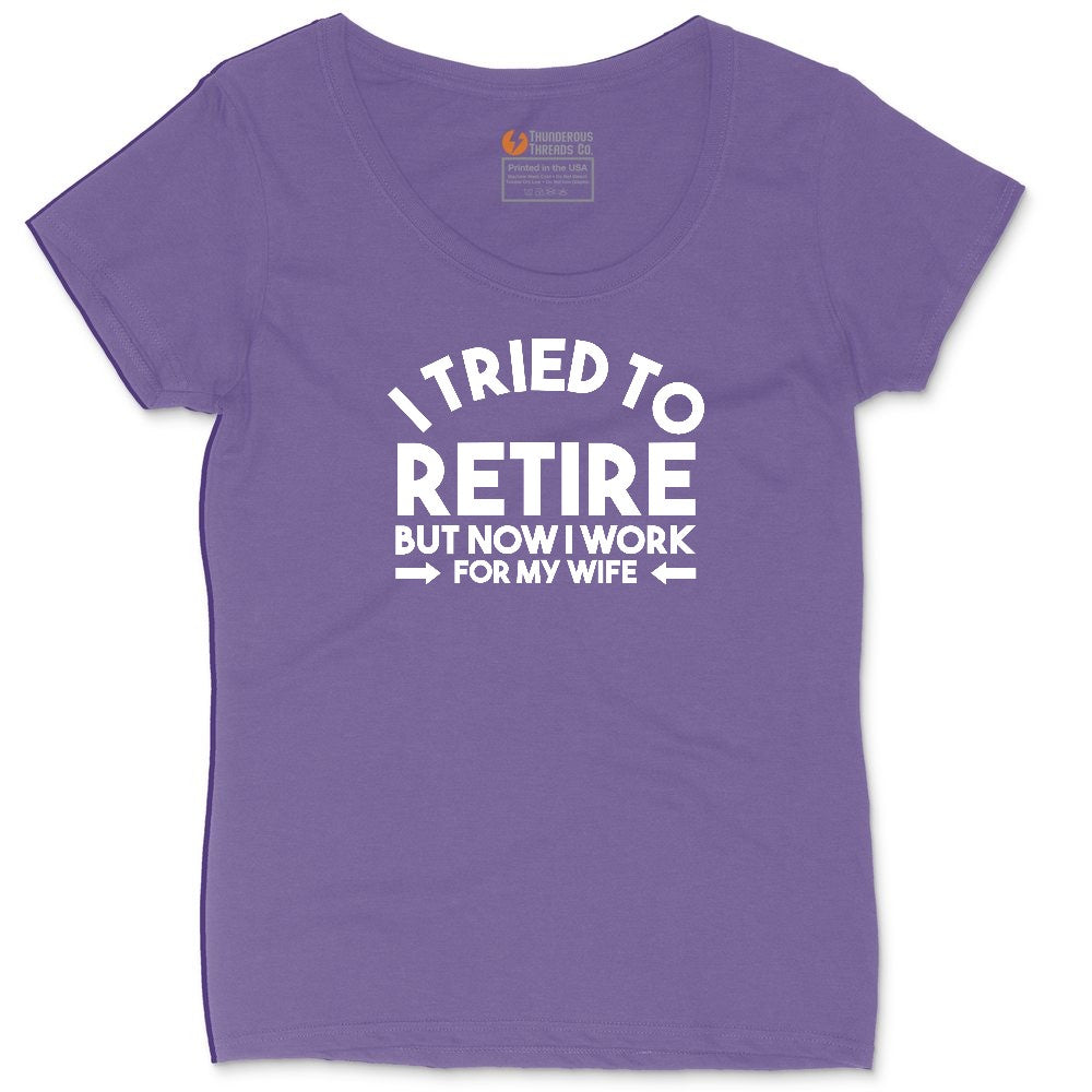 I Tried to Retire Now I Work for My Wife Ladies Curvy Tee - Vintage Purple