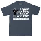 I Turn Bee Into Pee That is My Superpower tall t-shirt for men in Heather Navy