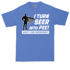 I Turn Bee Into Pee That is My Superpower tall t-shirt for men in Heather Royal