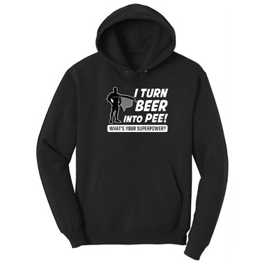 I Turn Beer Into Pee Hoodie - Jet Black