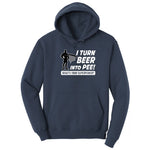 I Turn Beer Into Pee Hoodie - Navy