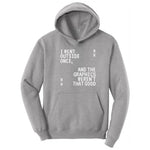 I Went Outside Once and the Graphics Weren't that Good - Mens & Ladies T-Shirt Hoodie - Athletic Heather