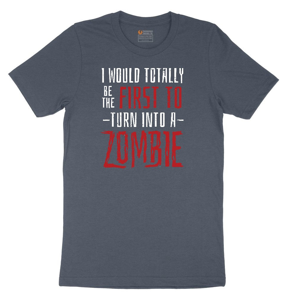 I Would Totally Be the First To Turn Into a Zombie Youth Short Sleeve Tee - Heather Navy