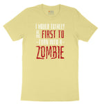 I Would Totally Be the First To Turn Into a Zombie Youth Short Sleeve Tee - Yellow