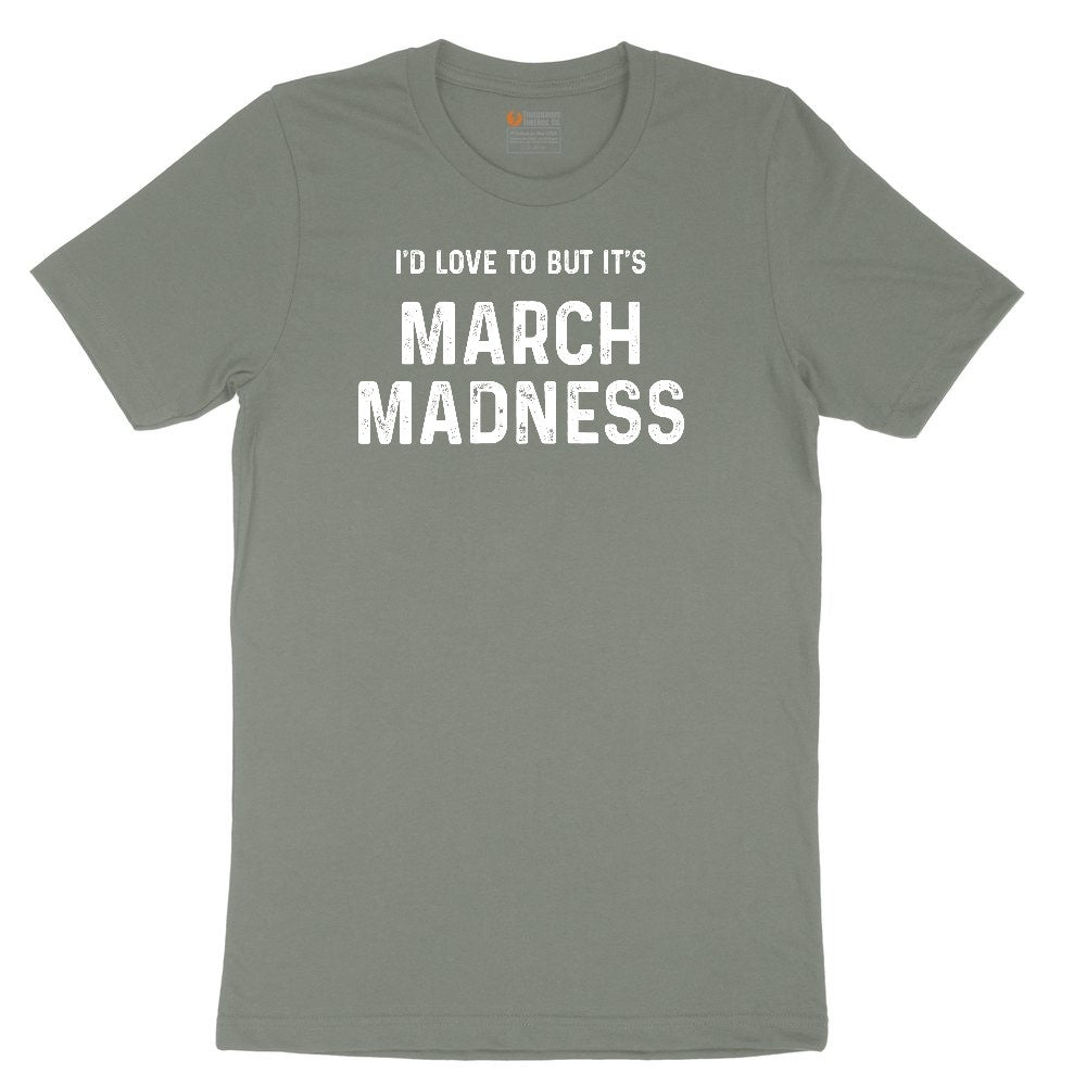 I'd Love to But It's March Madness Ladies Short Sleeve Tee - Bamboo Blackout