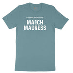 I'd Love to But It's March Madness Ladies Short Sleeve Tee - Surf Blackout