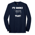 I'd Smoke That Beef Version Long Sleeve Tee - Navy