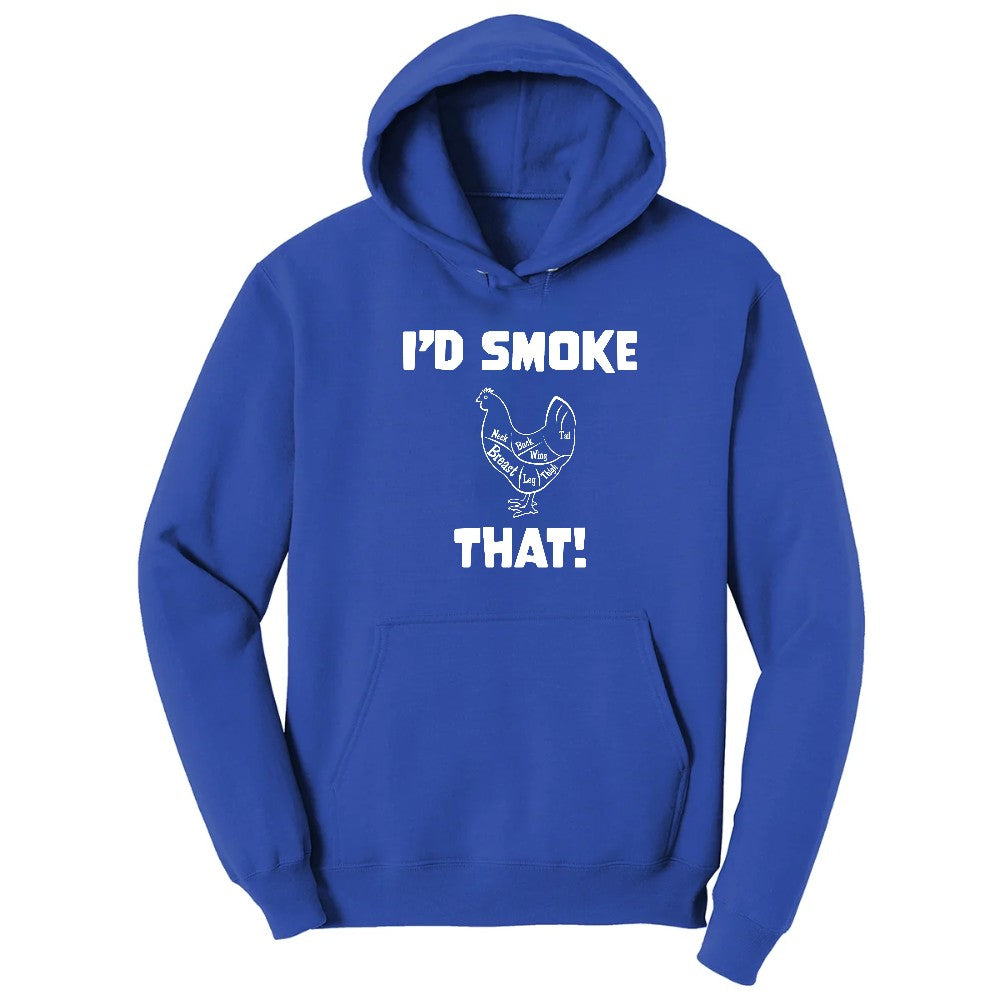 I'd Smoke That Chicken Version Hoodie - True Royal