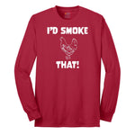 I'd Smoke That Chicken Version Long Sleeve Tee - Red