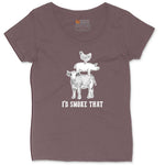 I'd Smoke That Original Design Ladies Curvy Tee - Sangria Blackout