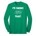 I'd Smoke That Pork Version Long Sleeve Tee - Kelly Green