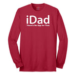 iDad Theres No App for That Long Sleeve Tee - Red
