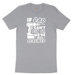 If Dad Can't Fix It Were all Screwed Short Sleeve Tee - Athletic Heather Grey
