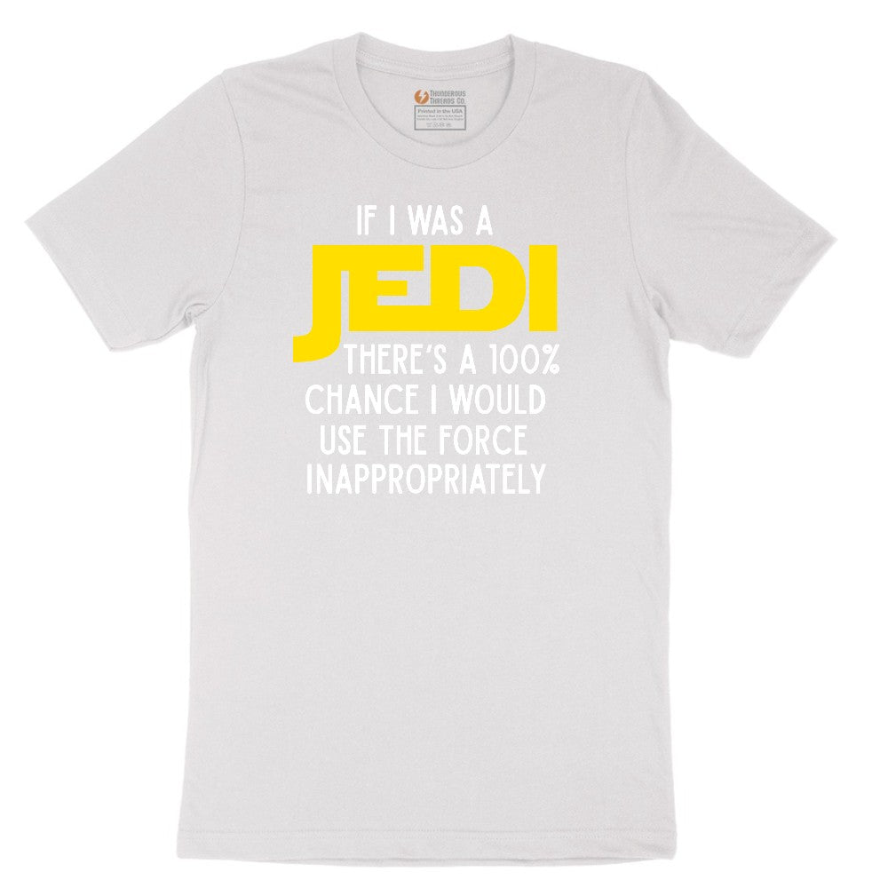 If I Was a Jedi Short Sleeve Tee - White