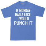 If Monday Had a Face I Would Punch It tall t-shirt for men in Heather Royal
