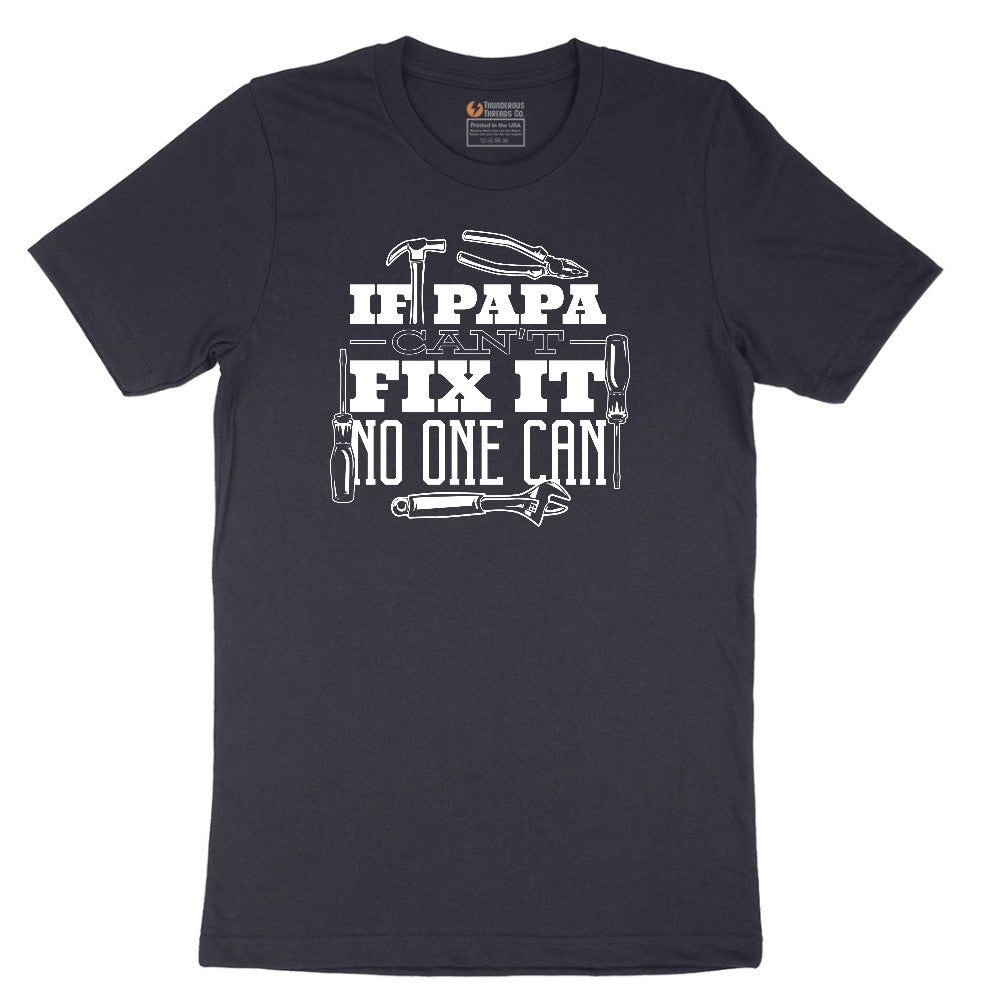 If Papa Can't Fix It Nobody Can Short Sleeve Tee - Deep Navy