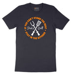 If You Can't Stand the Heat Stay in the Kitchen Short Sleeve Tee - Deep Navy