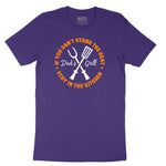 If You Can't Stand the Heat Stay in the Kitchen Short Sleeve Tee - Team Purple