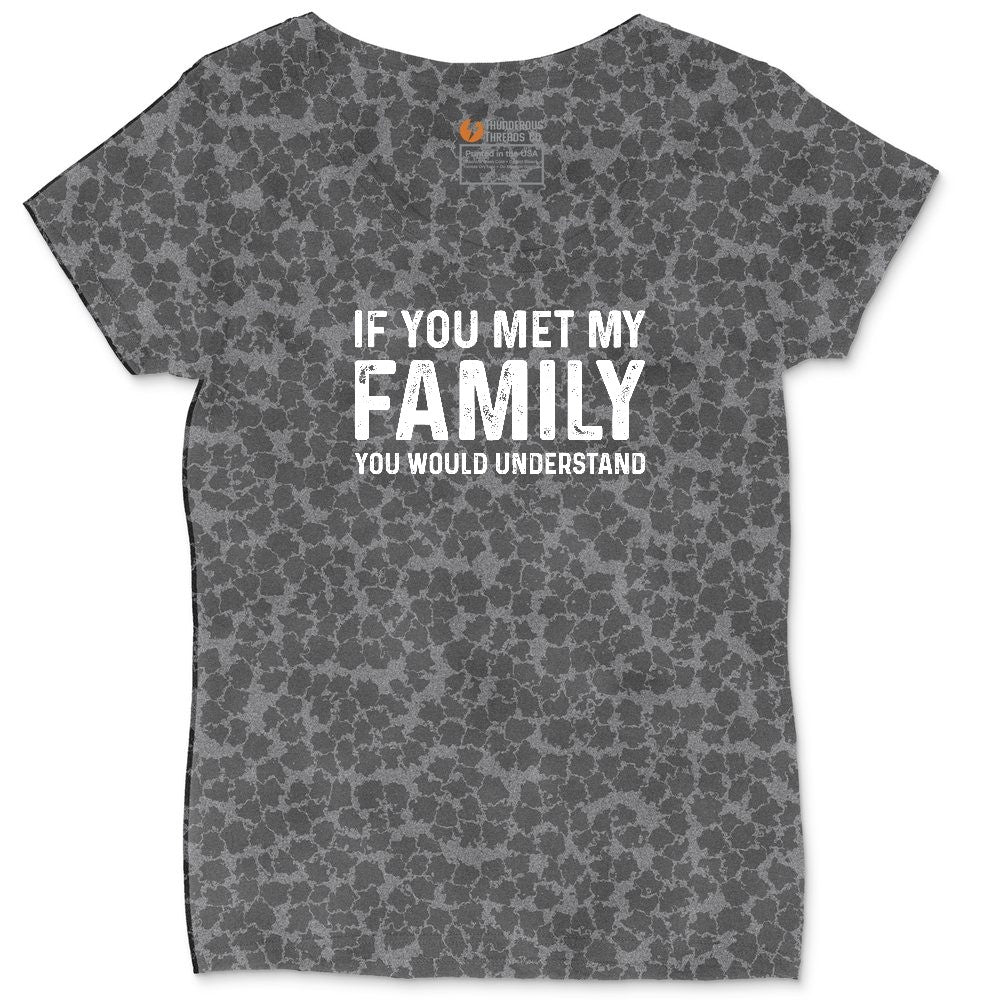 If You Met My Family You Would Understand Ladies Curvy Tee - Black Leopard