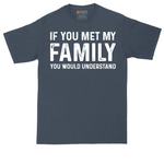 If You Met My Family You Would Understand tall t-shirt for men in Heather Navy