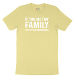 If You Met My Family You Would Understand Youth Short Sleeve Tee - Yellow