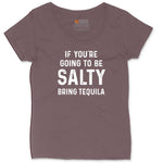 If You're Going to Be Salty Bring Tequila Ladies Curvy Tee - Sangria Blackout