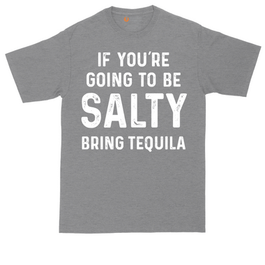 If You're Going to Be Salty Bring Tequila tall t-shirt for men in Heather Navy