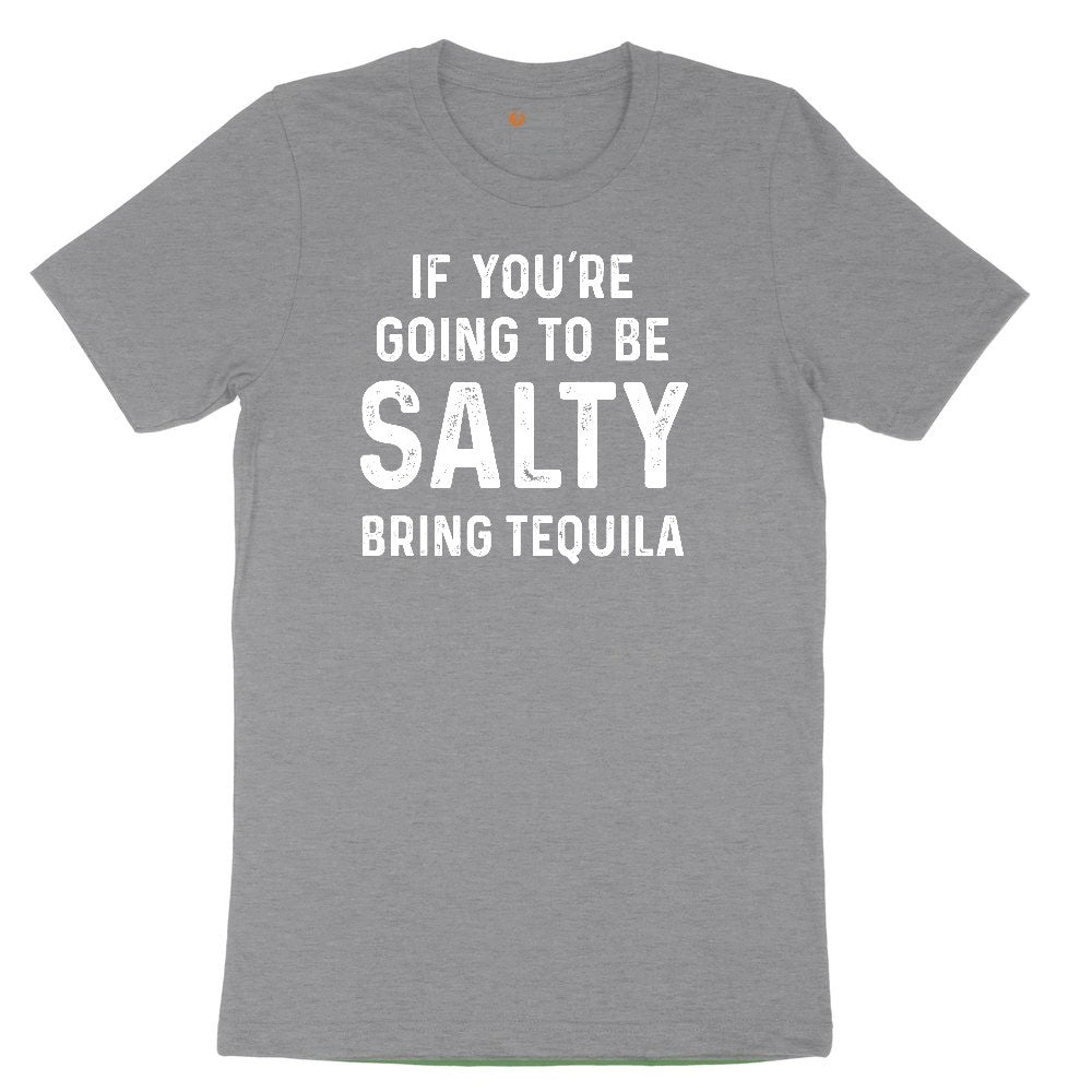 If You're Going to Be Salty Bring Tequila Toddler Short Sleeve Tee - Athletic Heather