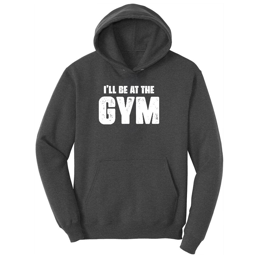 I'll Be at the Gym Youth Hoodie - Dark Heather Grey
