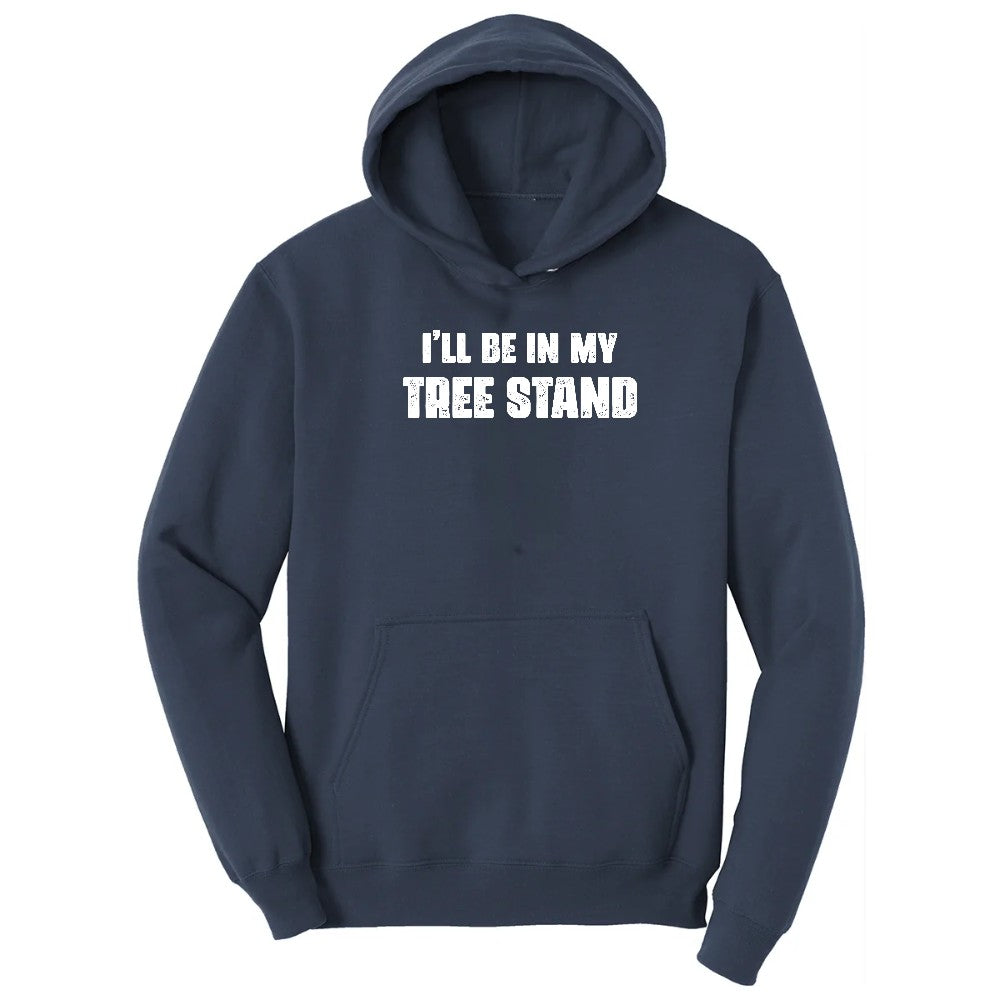 Ill Be In My Tree Stand Hoodie - Navy