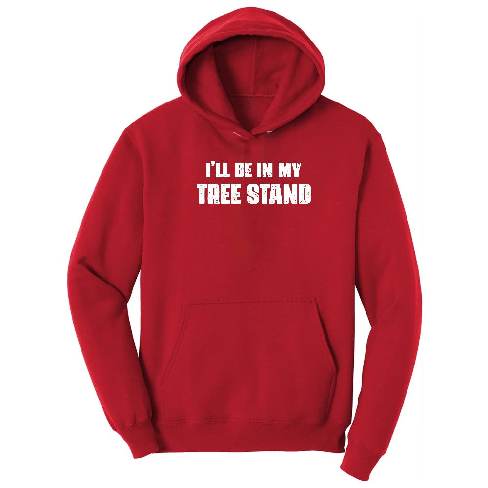 Ill Be In My Tree Stand Hoodie - Red