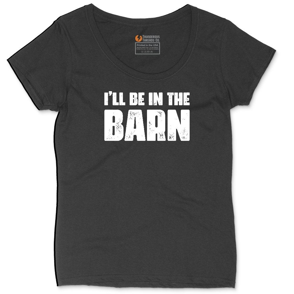 I'll Be in the Barn Ladies Curvy Tee - Black