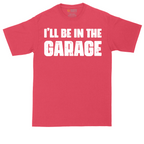 I'll Be in the Garage tall t-shirt for men in Heather Red