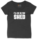 I'll Be in the Shed Ladies Curvy Tee - Black