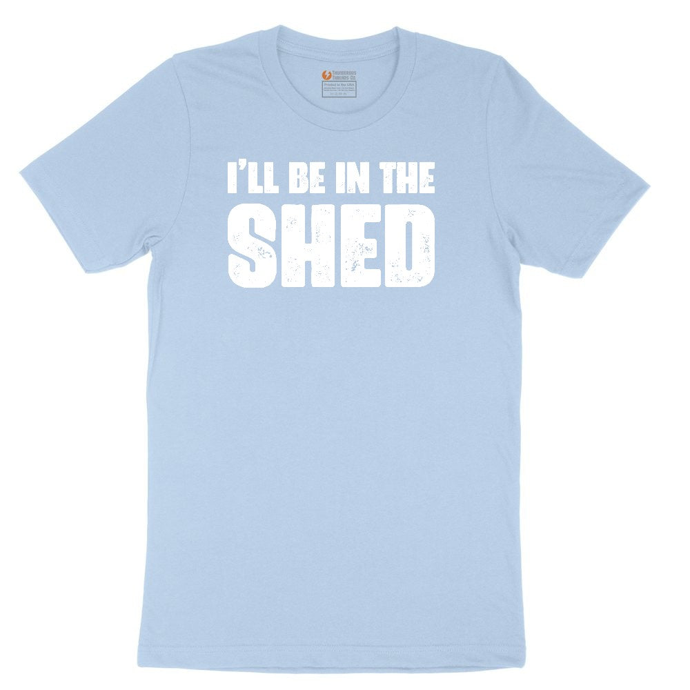 I'll Be in the Shed Youth Short Sleeve Tee - Light Blue