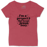 I'm a Project that Keeps Jesus Busy Ladies Curvy Tee - Vintage Red
