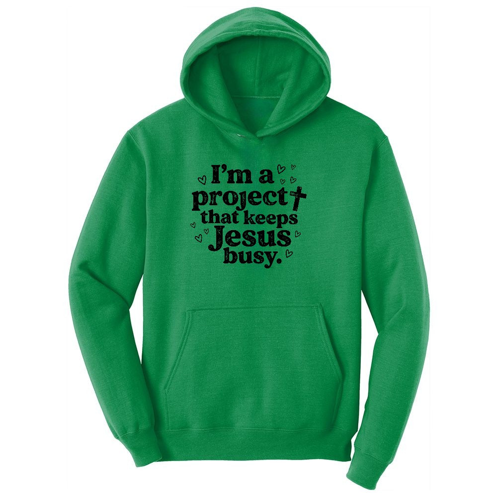 I'm a Project that Keeps Jesus Busy Ladies Hoodie - Kelly Green