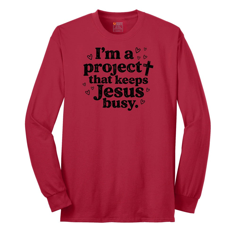 I'm a Project that Keeps Jesus Busy Long Sleeve Tee - Red