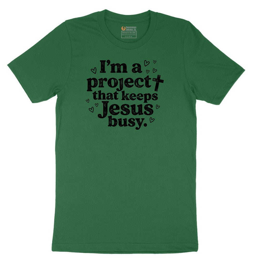 I'm a Project that Keeps Jesus Busy Short Sleeve Tee - Athletic Kelly