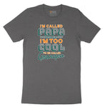 I'm Called Papav Short Sleeve Tee - Dark Heather Grey