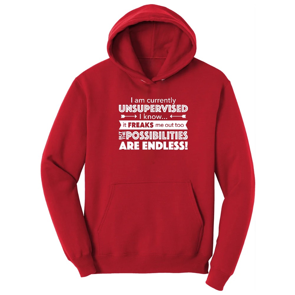 I'm Currently Unsupervised - Mens & Ladies T-Shirt Hoodie - Red