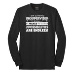 I'm Currently Unsupervised - Mens & Ladies T-Shirt Long Sleeve Tee - Jet Black