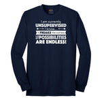 I'm Currently Unsupervised - Mens & Ladies T-Shirt Long Sleeve Tee - Navy