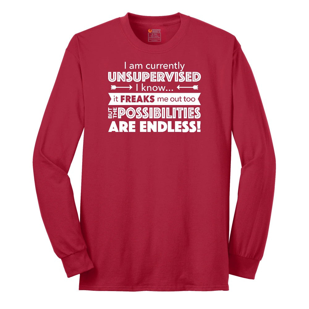 I'm Currently Unsupervised - Mens & Ladies T-Shirt Long Sleeve Tee - Red