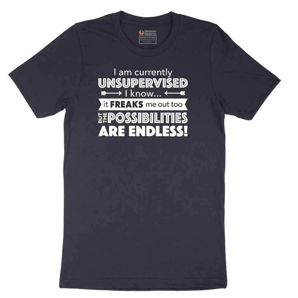 I'm Currently Unsupervised - Mens & Ladies T-Shirt Short Sleeve Tee - Deep Navy