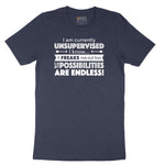 I'm Currently Unsupervised - Mens & Ladies T-Shirt Short Sleeve Tee - Heather Navy