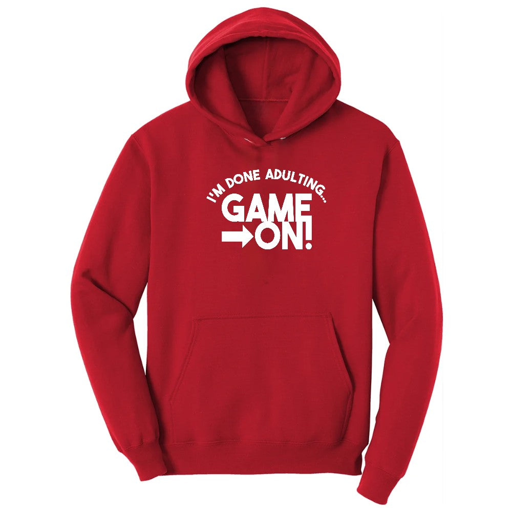 I'm Done Adulting Game On - Mens & Ladies T-Shirt Hoodie - Red