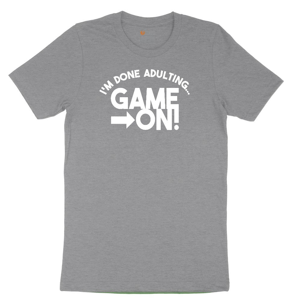 I'm Done Adulting Game On - Mens & Ladies T-Shirt Youth Short Sleeve Tee - Athletic Heather