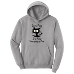 I'm Fine Its Fine Everything is Fine Ladies Hoodie - Athletic Heather