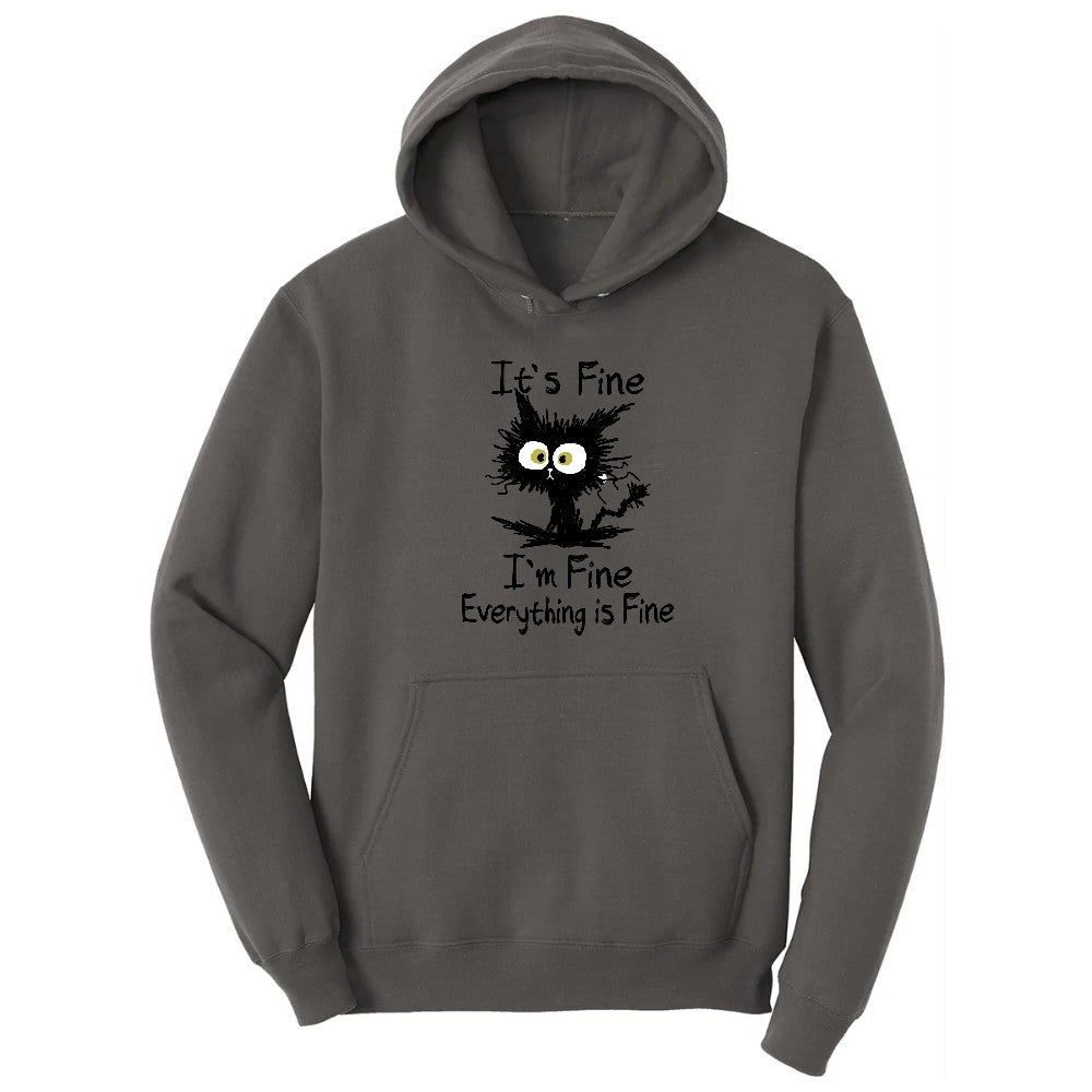 I'm Fine Its Fine Everything is Fine - Mens & Ladies T-Shirt Hoodie - Charcoal